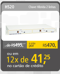 HS20 - Chave Híbrida 2 linhas
