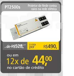 PT2500s - Protetor de Rede contra raios na rede elétrica